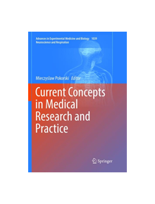 Current Concepts in Medical Research and Practice - 9783319892702