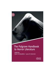 The Palgrave Handbook to Horror Literature - 9783319974057