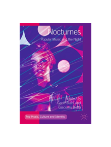 Nocturnes: Popular Music and the Night - 9783319997858