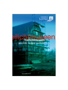 Freilichtmuseen in Bayern - 9783422066458