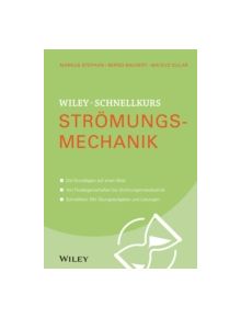 Wiley-Schnellkurs Stromungsmechanik - 9783527530304