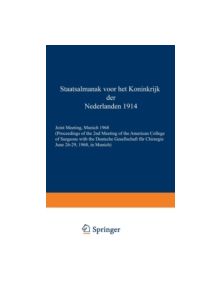 Staatsalmanak voor het Koninkrijk der Nederlanden.1914 - 9783642482595