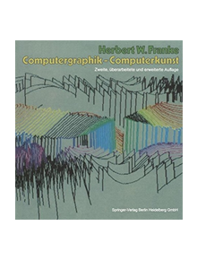 Computergraphik - Computerkunst - 9783662063897