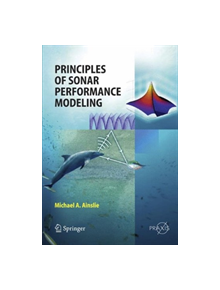 Principles of Sonar Performance Modelling - 9783662502174