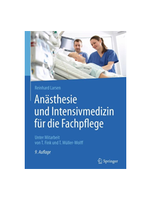 Anasthesie und Intensivmedizin fur die Fachpflege - 9783662504437