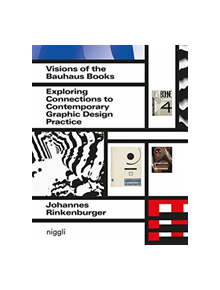 Visions of the Bauhaus Books - 9783721209921