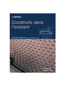 Construire dans l existant - 9783764376376