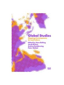 Global StudiesMapping Contemporary Art and Culture - 9783775732024