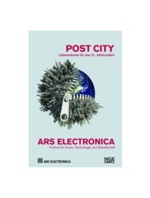 Ars Electronica 2015Festival fur Kunst, Technologie und Gesellschaft - 9783775740210
