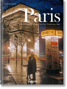 Paris - Portrait of a City - Jean Claude Gautrand - TASCHEN - 9783836502931