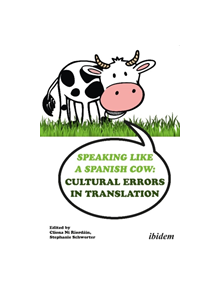 Speaking like a Spanish Cow - 9783838212562