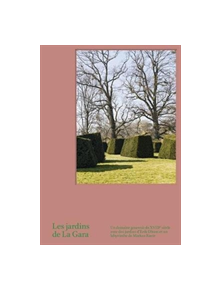 Les Jardins de La Gara - 9783858818034