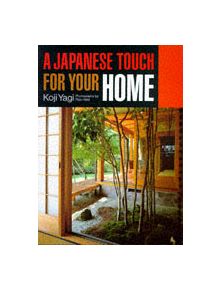 A Japanese Touch For Your Home - 9784770016621