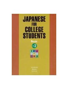 Japanese For College Students: V.2 - 9784770019981