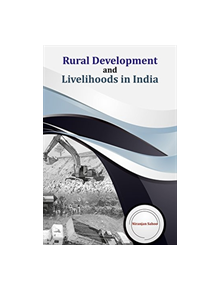 Rural Development and Livelihoods in India - 9788177084603