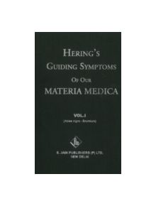 The Herings Guiding Symptoms of Our Materia Medica - 9788180563164