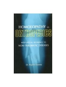 Homoeopathy in Orthopedics - 9788180564987