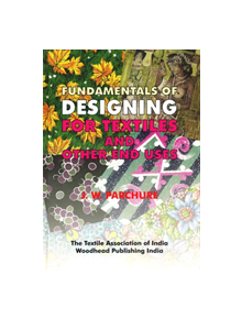 Fundamentals of Designing for Textile and other End Uses - 9788190800105