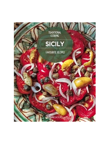 Sicily, Favourite recipes - 9788895218182