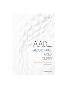 AAD Algorithms-Aided Design - 9788895315300