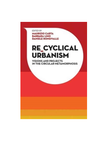 Re-Cyclical Urbanism - 9788899854188