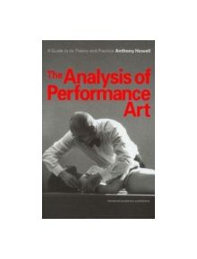 The Analysis of Performance Art - 9789057550850