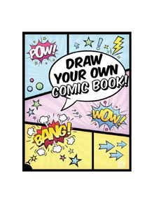 Draw Your Own Comic Book! - 9789188369284