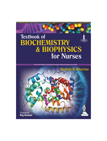 Textbook of Biochemistry & Biophysics for Nurses - 9789350907320