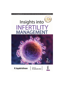 Insights into Infertility Management - 9789352705979