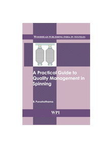 A Practical Guide to Quality Management in Spinning - 9789380308081
