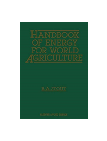 Handbook of Energy for World Agriculture - 9789401068208