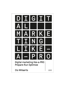 Digital Marketing like a PRO - 9789401453714
