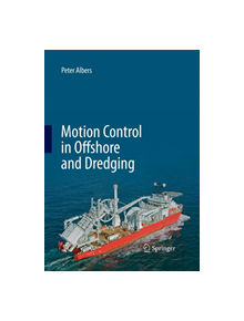 Motion Control in Offshore and Dredging - 9789401777872