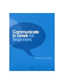 Communicate in Greek for Beginners - 9789607914385