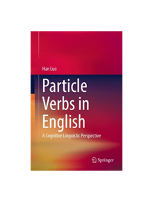 Particle Verbs in English - 9789811368530