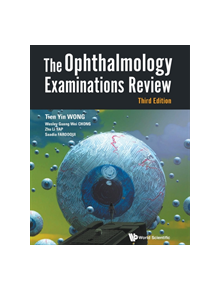 Ophthalmology Examinations Review, The (Third Edition) - 9789813221000