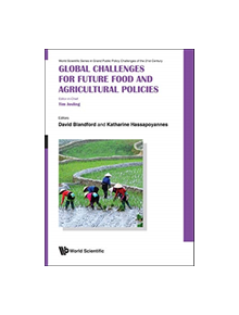 Global Challenges For Future Food And Agricultural Policies - 9789813235397