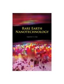 Rare Earth Nanotechnology - 9789814316309