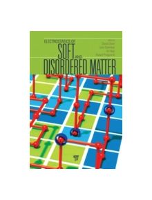 Electrostatics of Soft and Disordered Matter - 9789814411851