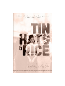 Tin Hats and Rice - 9789887792741