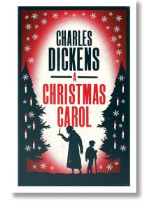 A Christmas Carol and Other Christmas Stories (Alma Evergreens Classics) - Чарлз Дикенс - Жена, Мъж - Alma Books Ltd - 9781847496171