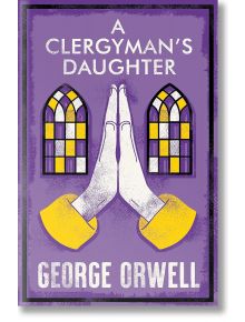 Корицата на книгата A Clergyman's Daughter (Дъщерята на свещеника) изобразява два витража и молещи се ръце на лилав фон, а заглавието и авторът на това анотирано издание са изписани с удебелен бял шрифт.