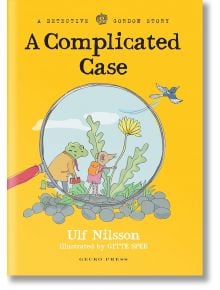 Detective Gordon A Complicated Case - Ulf Nilsson - Момиче, Момче - Gecko Press - 9781776572649