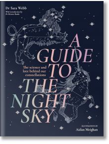 Корицата на книгата "Пътеводител на нощното небе" включва пастелен текст на тъмен фон, изпълнен със звезди, с илюстрации в стил съзвездия с лъв и кон - идеален за любителите на звездното наблюдение. Илюстрацията е на Ейдън Мейгън.