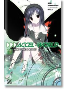 Accel World, Vol. 4 (Light Novel) - Reki Kawahara - Yen Press - 9780316296380