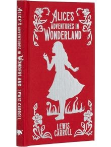 Arcturus Ornate Classics с твърди корици на "Приключенията на Алиса в страната на чудесата" е с червена корица със сребрист силует на Алиса и флорални мотиви - елегантно издание, идеално за любителите на класическата литература.
