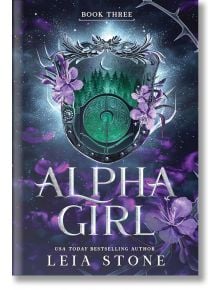 Alpha Girl - Leia Stone - Жена, Мъж - Sourcebooks, Inc - 9781464225963