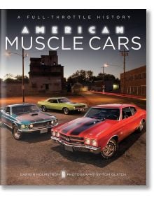 American Muscle Cars - Darwin Holmstrom - Мъж - Quarto Publishing PLC - 9780760350133