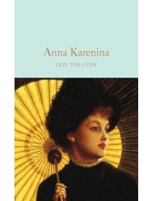 Корица на книгата "Анна Каренина" (Macmillan Collector's Library) с илюстрирана жена в черна шапка и рокля, държаща жълт чадър на светлосин фон.