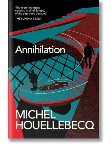 Annihilation - Michel Houellebecq - Жена, Мъж - Pan Macmillan - 9781035026418